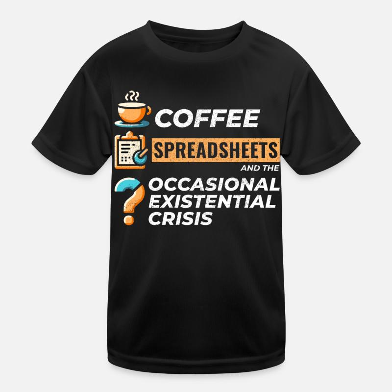 Accountant Bookkeeping Coffee Spreadsheets Funny Kids Functional T-Shirt
