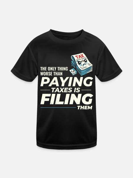 Taxing Humor: Paying and Filing Funny - Kids Functional T-Shirt - black - Front