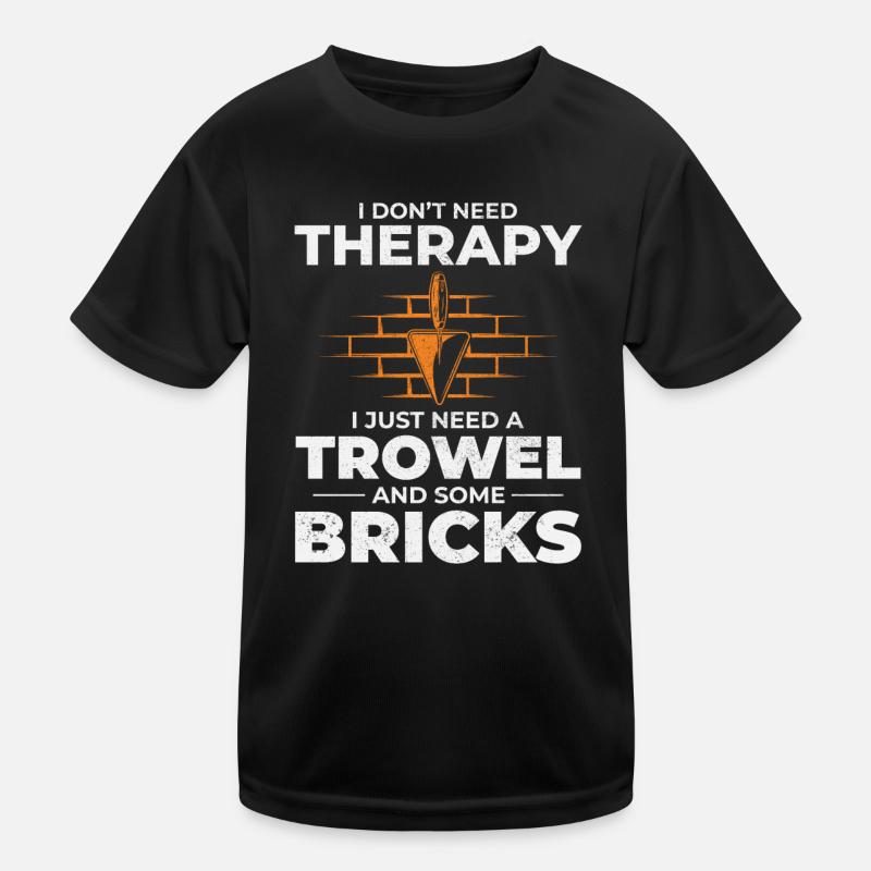 Maçon Thérapie Truelles et Briques Briqueterie Maçon T-shirt sport Enfant