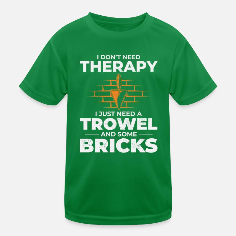 Bricklayer Therapy Trowels and Bricks Brick Mason Kids Functional T-Shirt