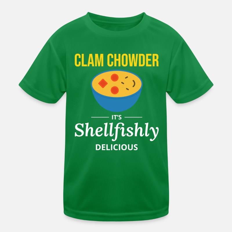 Clam Chowder Shellfish Hilarious Seafood Soup Kids Functional T-Shirt