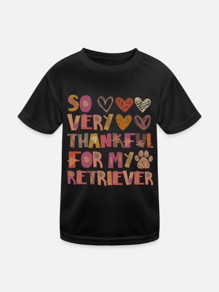 Thankful for my Retriever Hund Herbst Dankbarkeit - Kinder Funktions-T-Shirt - Schwarz - Vorne