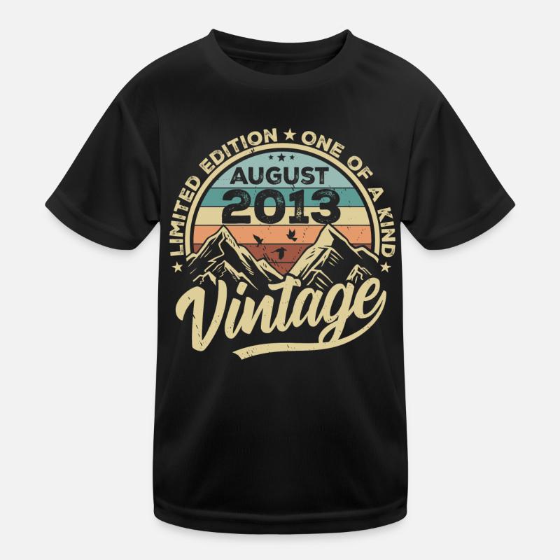Geburtstag August 2013 Geburtstagsgeschenk August Kinder Funktions-T-Shirt