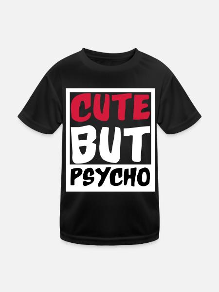 Cute but Psycho | Farben änderbar - Kinder Funktions-T-Shirt - Schwarz - Vorne