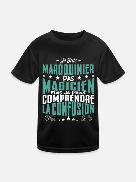 Je Suis Maroquinier Pas Magicien - T-shirt sport Enfant - noir - Devant