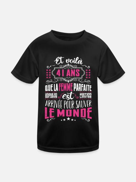 41 ans, Femme parfaite, cadeau anniversaire 41ans - T-shirt sport Enfant - noir - Devant