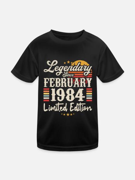 Legendary Since February 1984 | Limited Edition - Kids Functional T-Shirt - black - Front