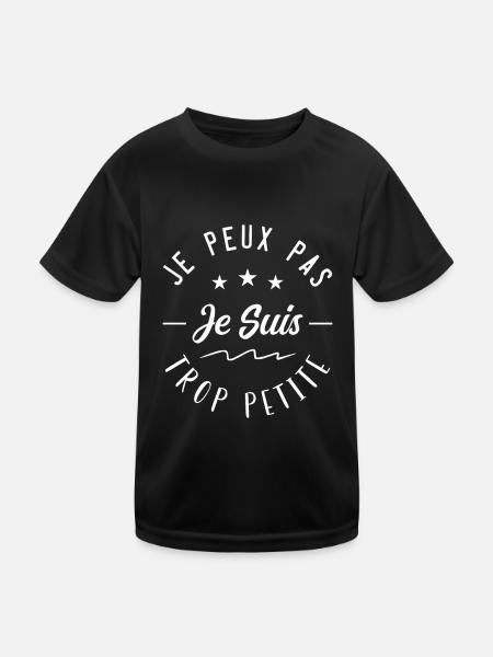j'peux pas je suis trop petite - T-shirt sport Enfant - noir - Devant