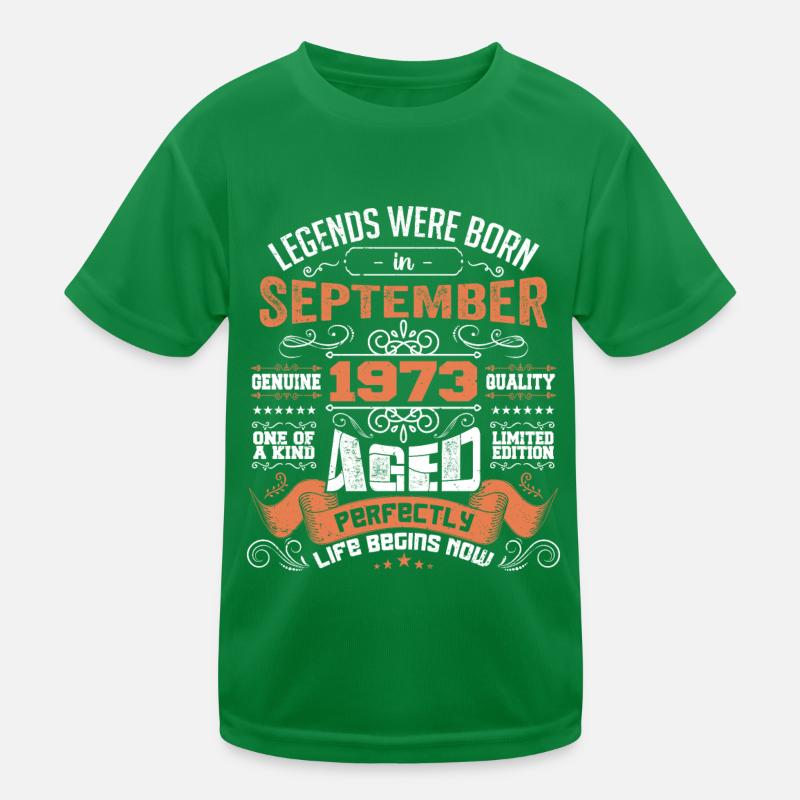 legends were born in September 1973 | gift ideas T-shirt sport Enfant