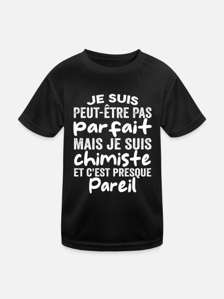 chimiste humour | Anniversaire Chimiste | Chimie - T-shirt sport Enfant - noir - Devant