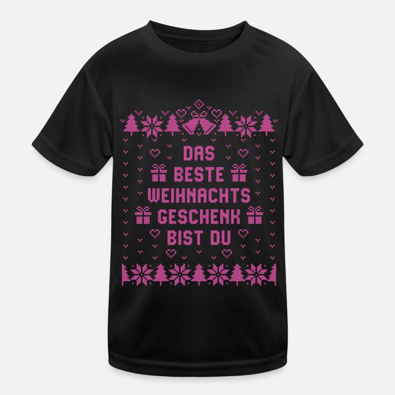 Das beste Weihnachtsgeschenk bist Du - Weihnachten Kinder Funktions-T-Shirt
