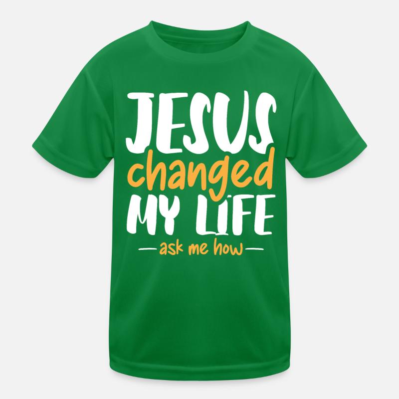 Jésus a changé ma vie Demandez-moi comment T-shirt sport Enfant