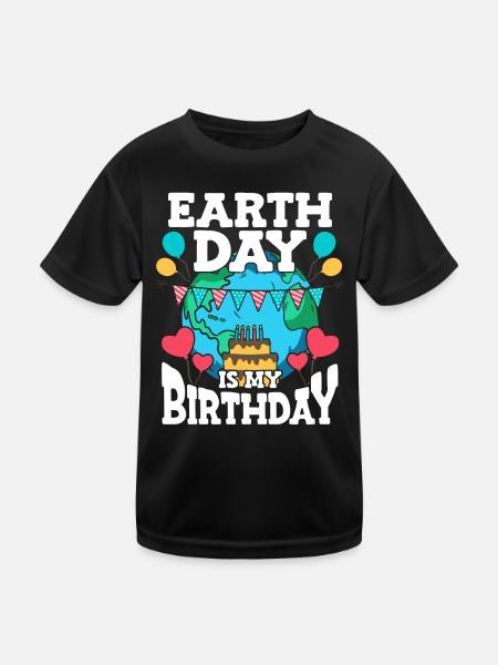 Earth Day Ist Mein Geburtstag Party Feiertag - Kinder Funktions-T-Shirt - Schwarz - Vorne
