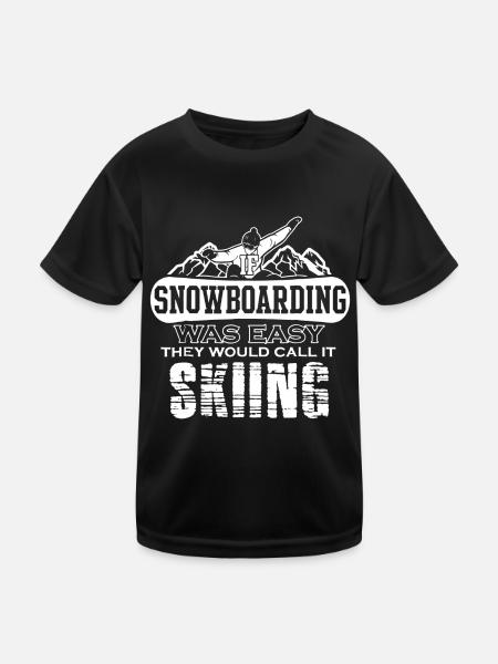 If Snowboarding Was Easy It - Kids Functional T-Shirt - black - Front