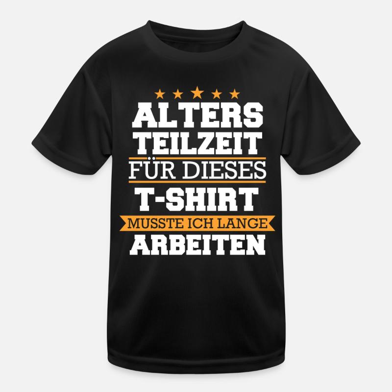 Altersteilzeit ATZ Kinder Funktions-T-Shirt