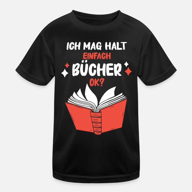 Buch Lesen Bücher Buch Nerd Bücherwurm Kinder Funktions-T-Shirt