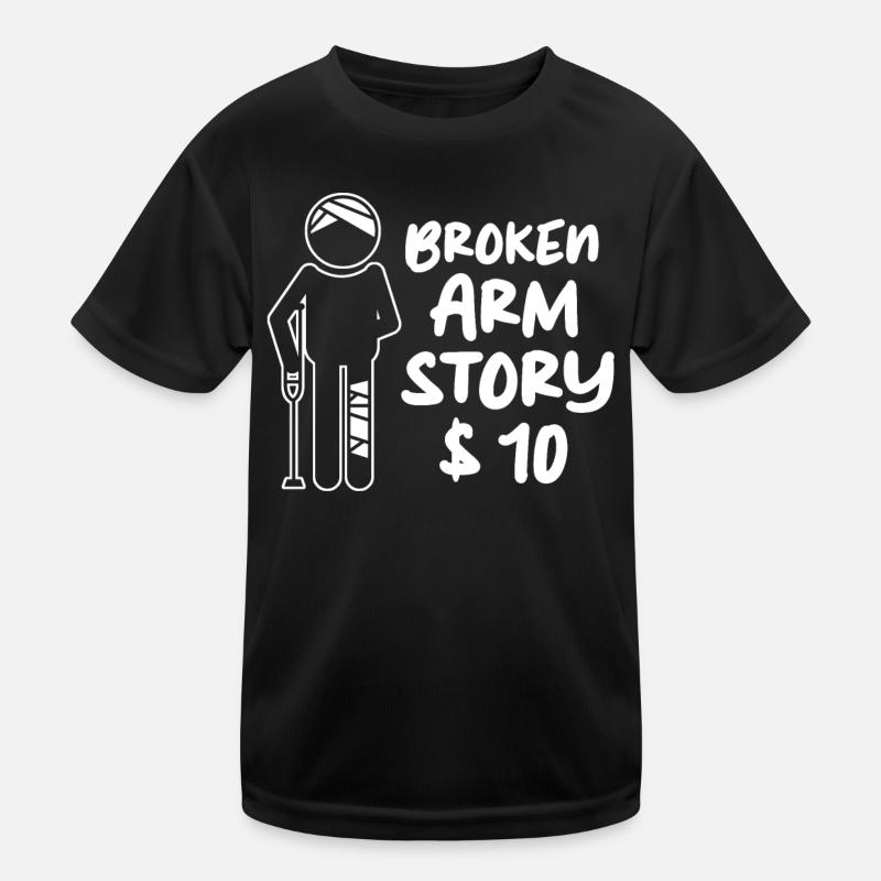 Get Well Soon Broken Arm Broken Bone Kids Functional T-Shirt