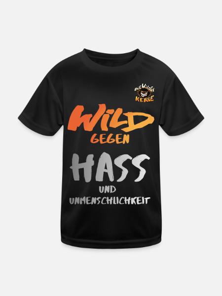 Die Wilden Kerle Wild Gegen Hass Statement Design - Kinder Funktions-T-Shirt - Schwarz - Vorne