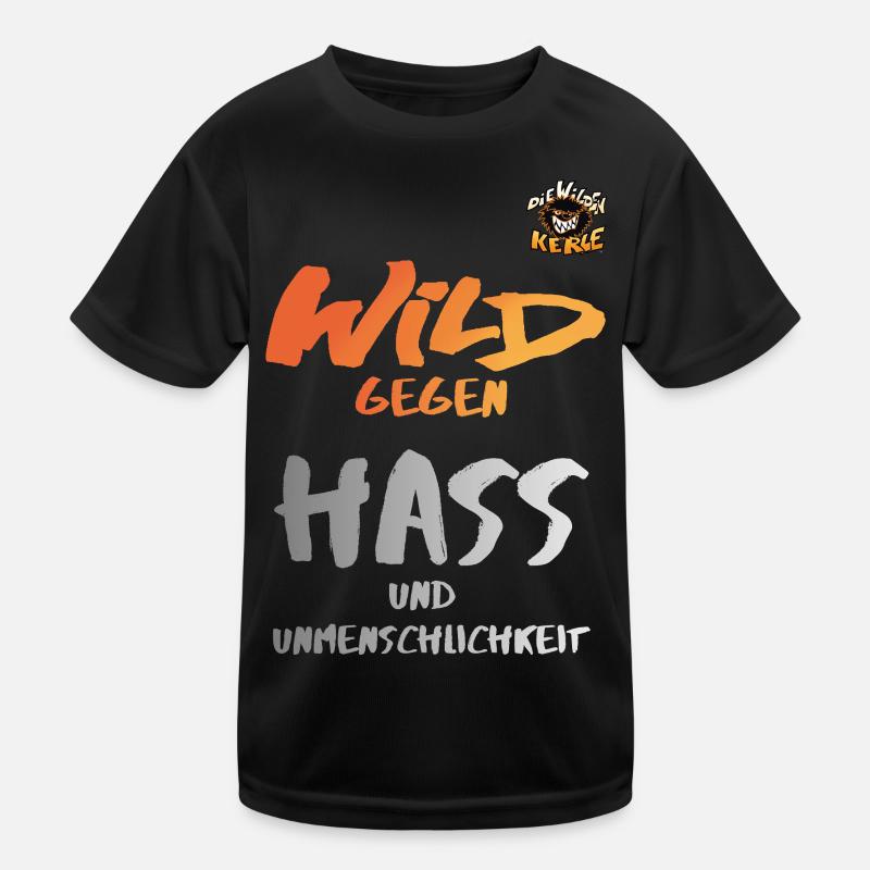 Die Wilden Kerle Wild Gegen Hass Statement Design Kinder Funktions-T-Shirt