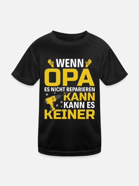 Wenn Opa es nicht reparieren kann Großvater - Kinder Funktions-T-Shirt - Schwarz - Vorne