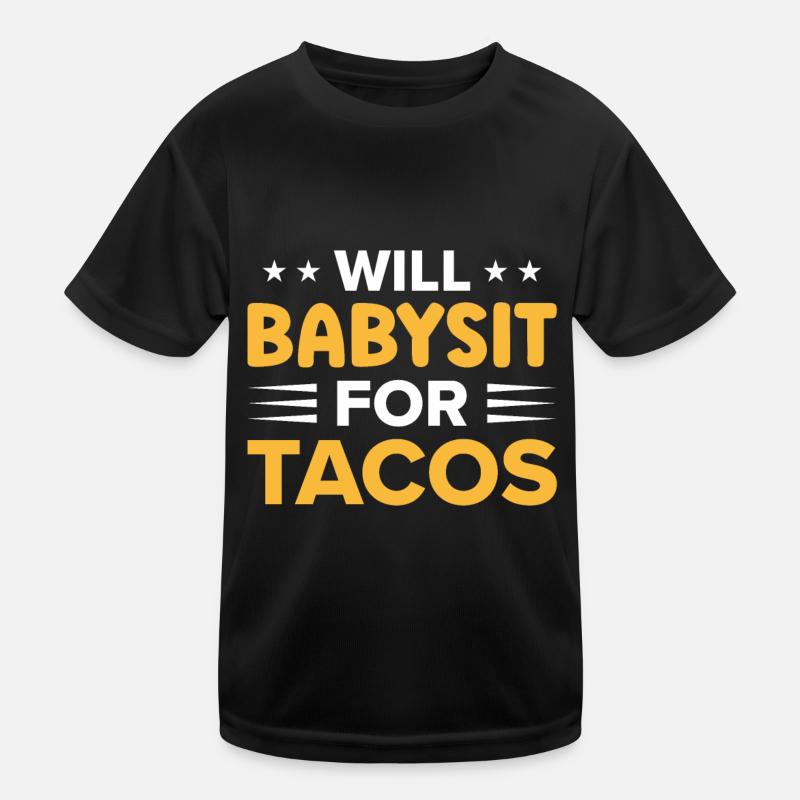 Babysitter Gift Babysitting Best Babysitter Kids Functional T-Shirt