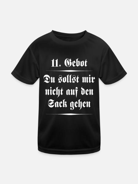 11. Gebot - Nicht auf den Sack gehen - Spruch - Kinder Funktions-T-Shirt - Schwarz - Vorne