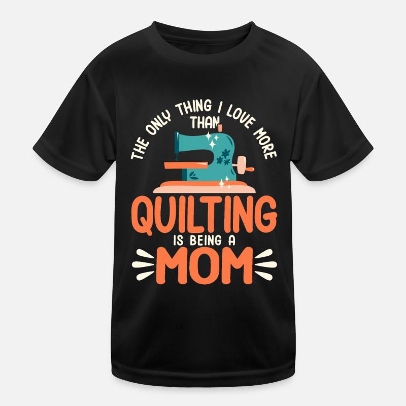 Quilten Geschenk Nähen Stricken Quilter Kinder Funktions-T-Shirt