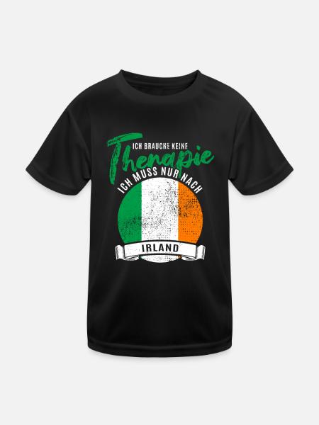 Ich brauche keine Therapie ich muss nach Irland - Kinder Funktions-T-Shirt - Schwarz - Vorne