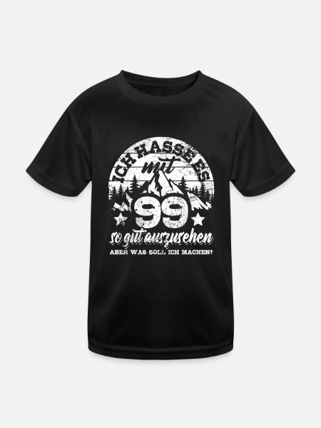 Ich hasse es mit 99 so gut auszusehen - Spruch - Kinder Funktions-T-Shirt - Schwarz - Vorne