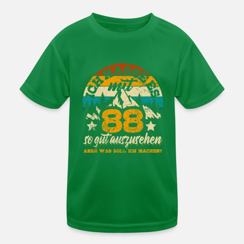 Ich hasse es mit 88 so gut auszusehen - Spruch Kinder Funktions-T-Shirt