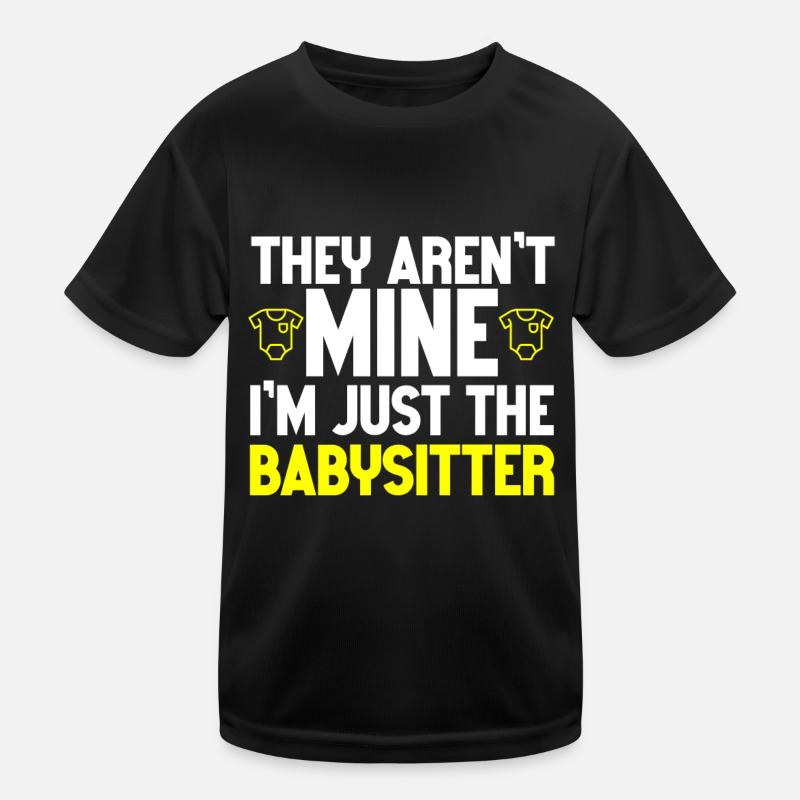 Babysitter Babysitting Kinder Funktions-T-Shirt