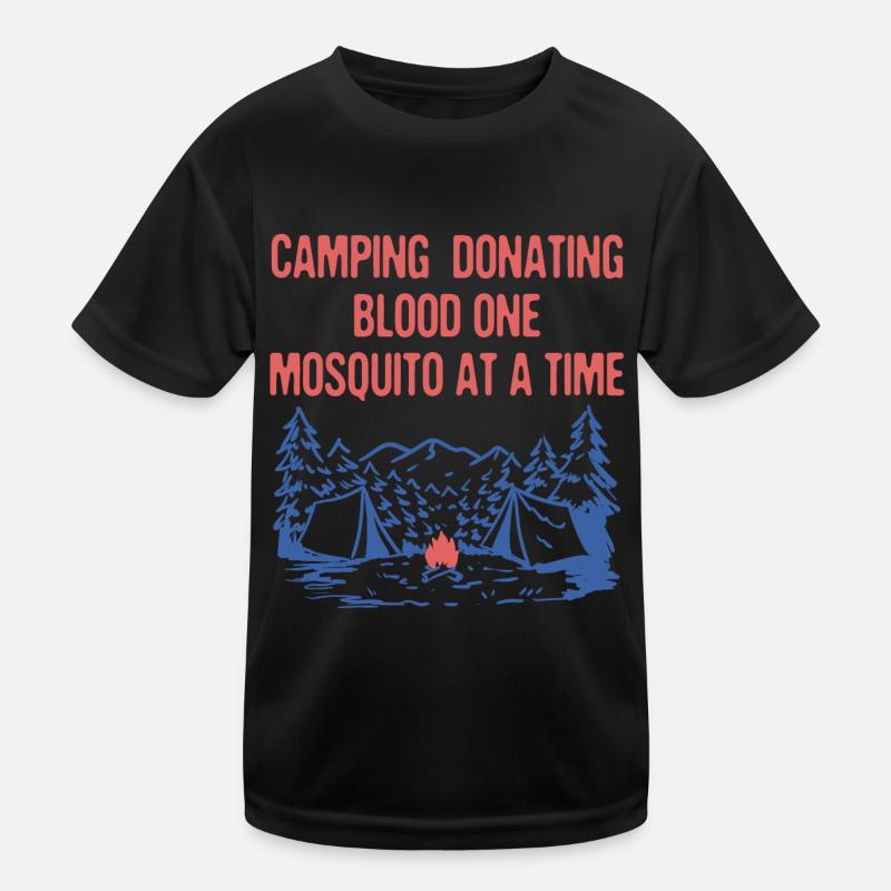 Donating Blood One Mosquito Camping Funny Camper Kinder Funktions-T-Shirt