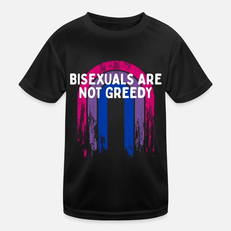 Bisexuals Are Not Greedy Bi Positivity Bi Pride Kids Functional T-Shirt