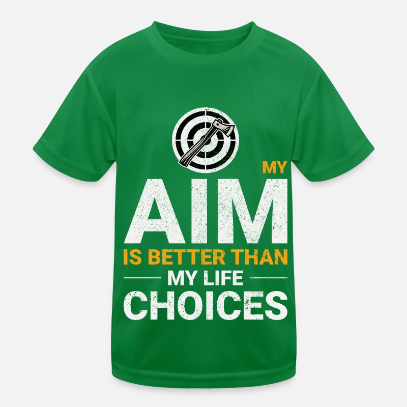 Lancer de hache Aim vs Choix de vie Lanceur de hache Drôle T-shirt sport Enfant