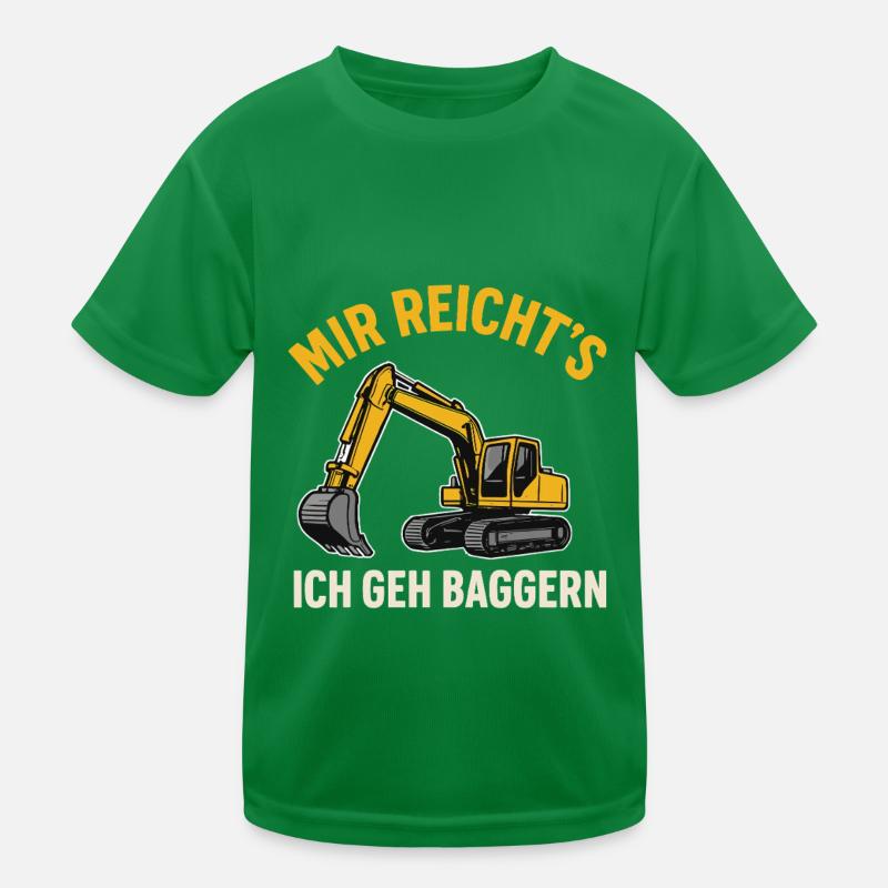 I've had enough – I'm going to dig Kids Functional T-Shirt