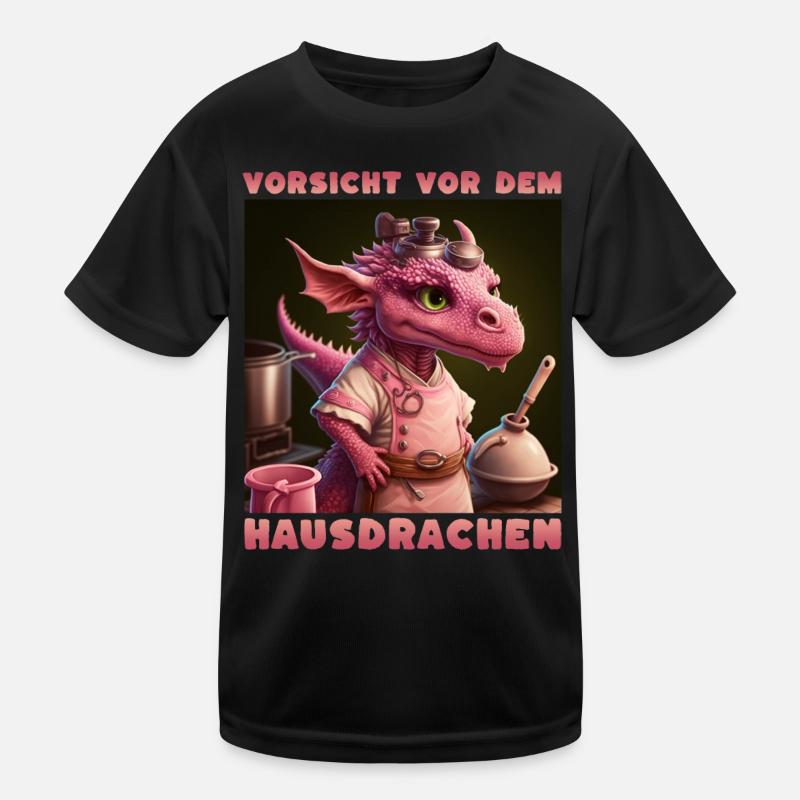 Vorsicht Vor Dem Hausdrachen Kinder Funktions-T-Shirt