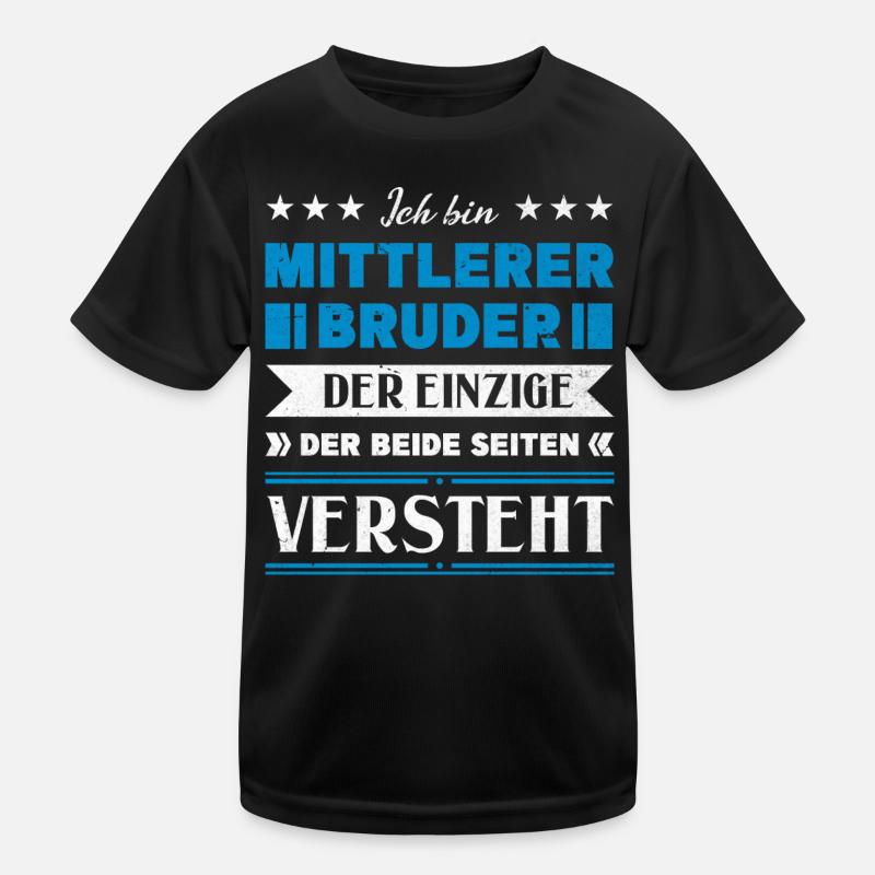 Mittelkind Sandwichkind Mittlerer Bruder Kinder Funktions-T-Shirt
