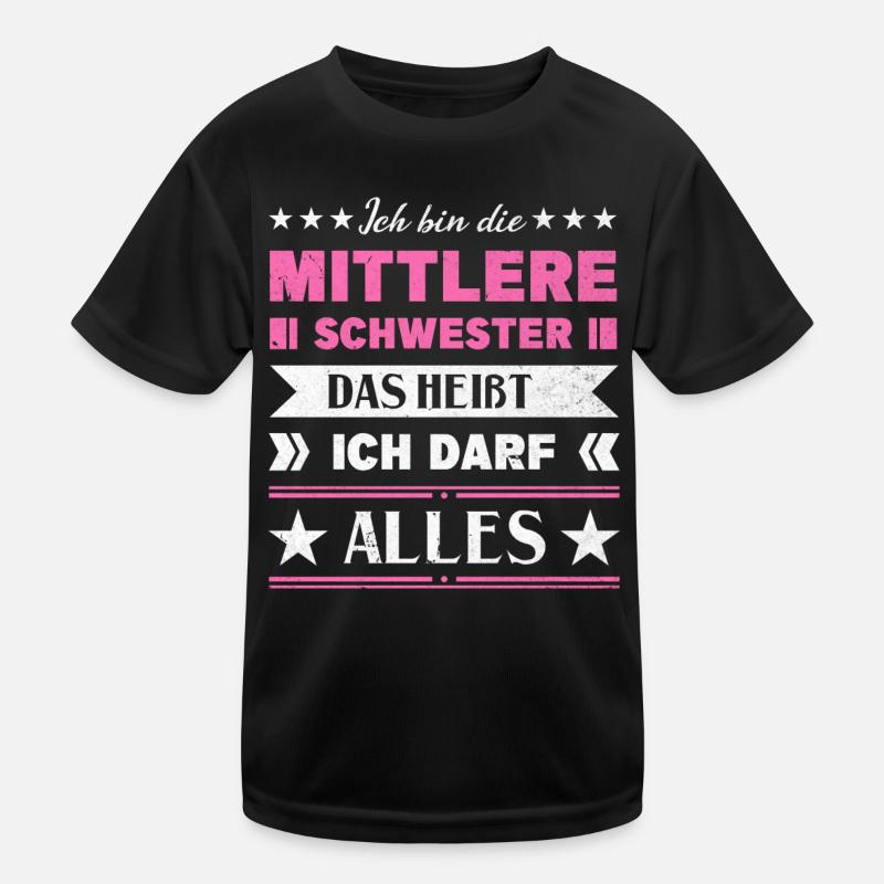 Mittelkind Sandwichkind Mittlere Schwester Kinder Funktions-T-Shirt