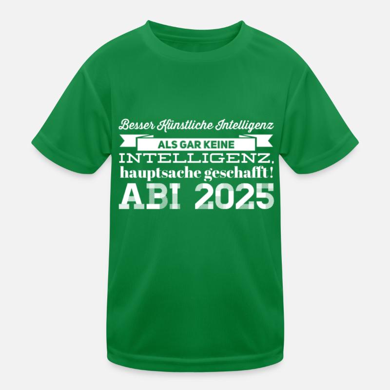 Abi Spruch Kinder Funktions-T-Shirt