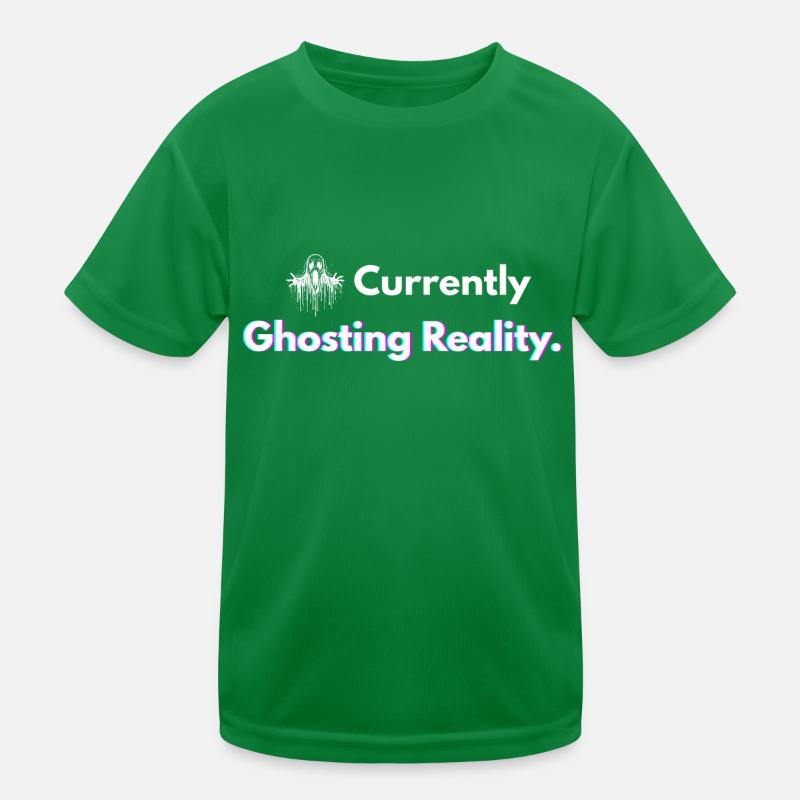 Currently Ghosting Reality Shirt Kids Functional T-Shirt