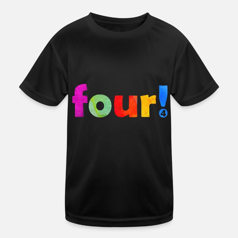 QUATRE 4 ANS 4E ANNIVERSAIRE T-shirt sport Enfant