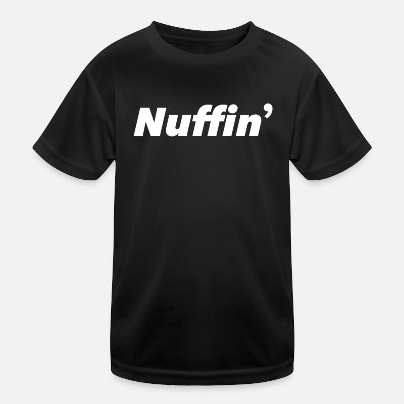 Nuffin Nothing No comment Funny Kids Functional T-Shirt