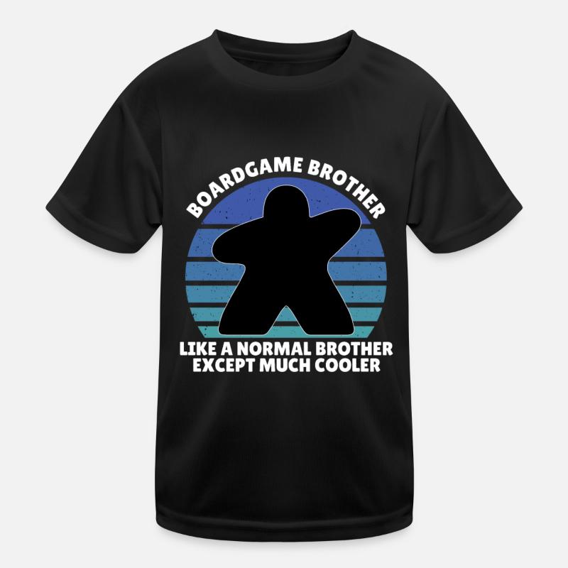 Boardgame brother except much cooler T-shirt sport Enfant