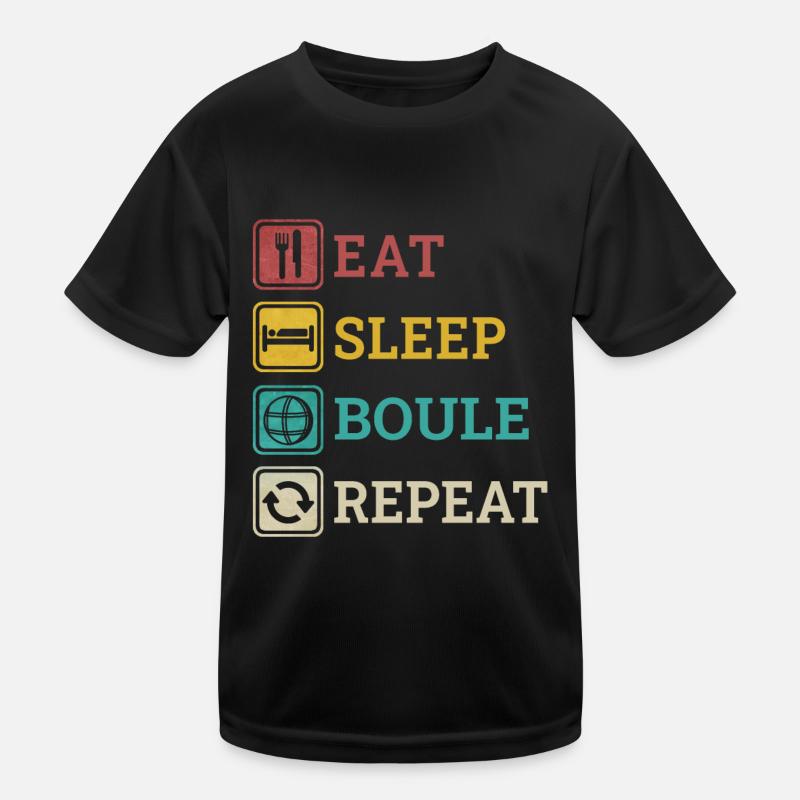 Manger Sleep Boule Répéter Boccia Dictons Blagues T-shirt sport Enfant