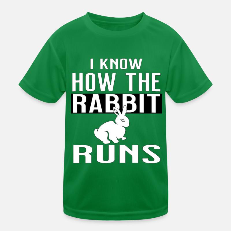 I know how the rabbit runs - lustiges Sprichwort Kinder Funktions-T-Shirt