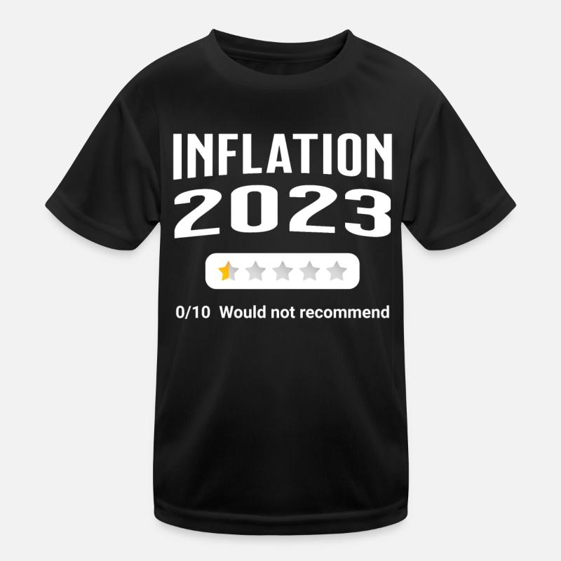 Inflation 2023 - poor rating Kids Functional T-Shirt