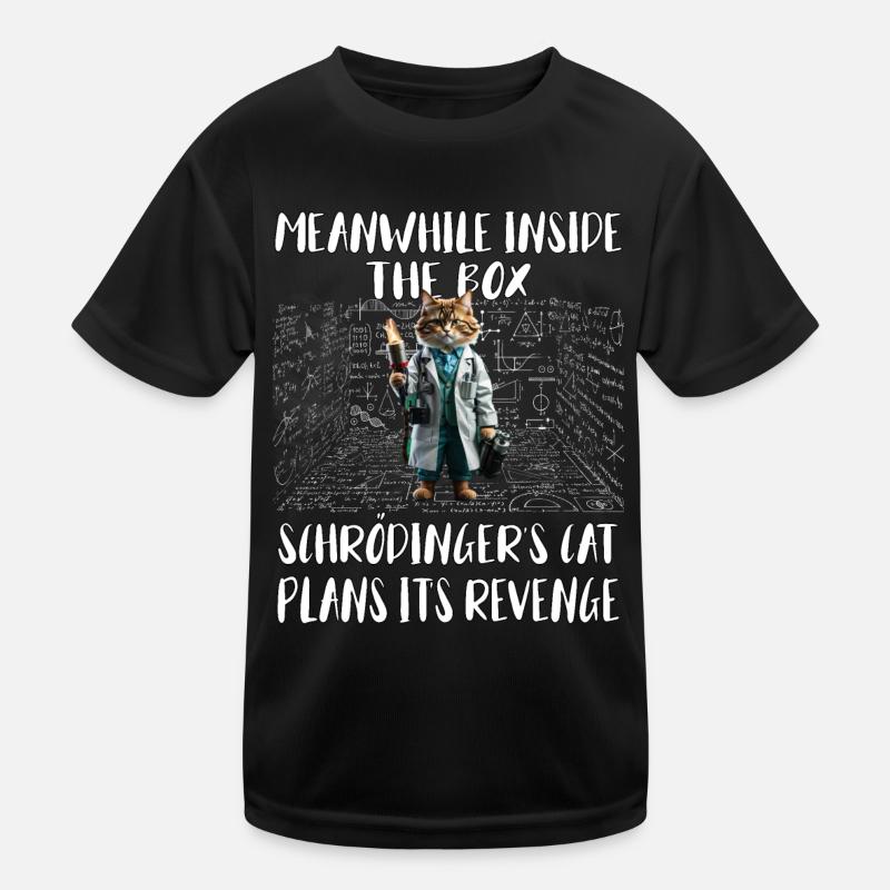 Pendant ce temps, dans la boîte Schroedingers chat plans de vengeance T-shirt sport Enfant