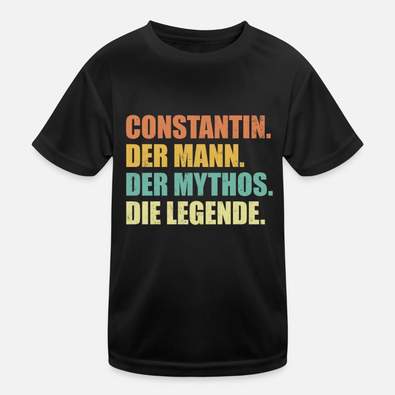 Constantin Name Mythos Legende Spruch Geschenk Kinder Funktions-T-Shirt