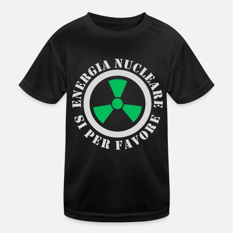 Kernkraft, Ja bitte Kinder Funktions-T-Shirt