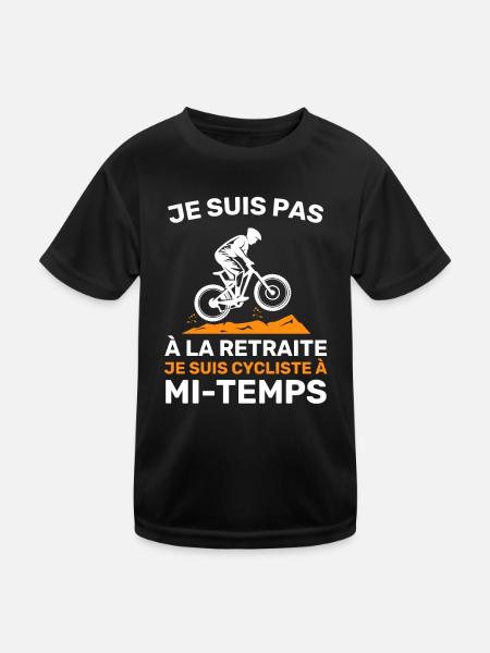 Cycliste à mi-temps Cadeau Humour De Retraite - T-shirt sport Enfant - noir - Devant